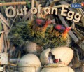 Out Of An Egg
