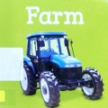 First Steps Mighty Movers (Chunky Board Books) : Farm