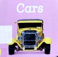 First Steps Mighty Movers (Chunky Board Books) : Cars