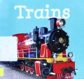 First Steps Mighty Movers (Chunky Board Books) : Trains