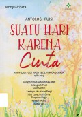 Antologi Puisi : Suatu Hari Karena Cinta