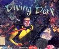 Diving Deep