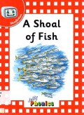 Nonfiction : A Shoal of Fish
