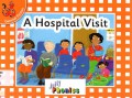 General Fiction : A Hospital Visit