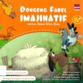 Dongeng Fabel Imajinatif Untuk Anak Usia Dini