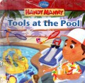 Tools At The Pool ?Handy Manny-Manny?