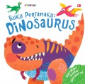 Buku Pertamaku : Dinosaurus