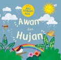 Aku Senang Ada: Awan Dan Hujan