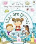 Lift-the-Flap Very First Questions and Answers: What Are Germs
