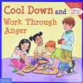 Learning To Get Along : Cool Down And Work Through Anger