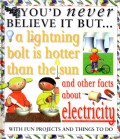 You'D Never Believe It But? A Lighting Bolt Is Hotter Than The Sun Electricity