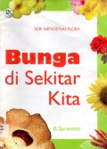 Bunga Di Sekitar Kita Seri Mengenal Flora