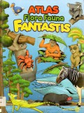 Atlas Flora Fauna Fantastis