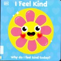 I Feel Kind (Why Do I Feel Kind Today?)