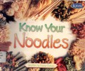 Know Your Noodles