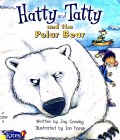 Hatty And Tatty And The Polar Bear