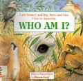 Who Am I? 'I Am Bouncy And Big, Furry And Fast. I Live In Australia'