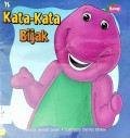 Kata-Kata Bijak ?Barney?