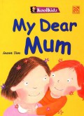 Koolkidz : My Dear Mum