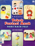 Kreasi Tokoh Fantasi Anak Dari Kain Felt