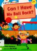 Early Reader: Can I Have my Ball Back?