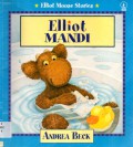 Elliot Mandi Elliot Moose Stories