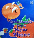 Little Fruits : Grandfather Sun'S New Phone
