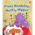 Happy Birthday, Herbie Hippo! Big Smile Book