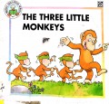 The Three Little Monkeys ?Moral Education Series?