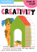 Kumon Thinking Skills Workbooks PRE-K & UP : Creativity