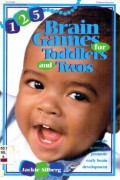 125 Brain Games For Toddlers And Twos