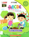 ABCDE (Asyik Belajar Cerdas dan Eksploratif) Usia 4-5 Tahun : Tanaman