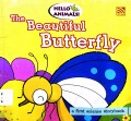 The Beautiful Butterfly