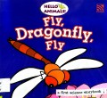 Fly, Dragonfly, Fly