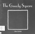 The Greedy Square