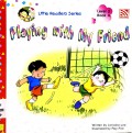 Playing With My Friend