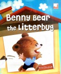 Animal Storyhouse - Benny Bear The Litterbug