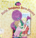 Holly, Pengasuh Baru Jimmy Barney