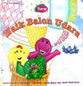 Naik Balon Udara Barney