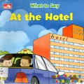What To Say : At The Hotel