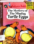 Bookworm Buddies : The Mystery Of The Missing Turtle Eggs