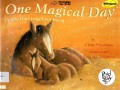 One Magical Day (Suatu Hari Yang Luar Biasa)
