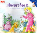 I Haven'T See It (A Book About Animals' Sound) Mastering English