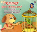 Pepper Gets A New Pet Pepper Punya Binatang Peliharaan Baru