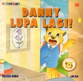 Danny Lupa Lagi