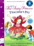 The Very Fairy Princess : Teacher Pet