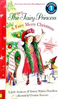 The Very Fairy Princess : A Fairy Merry Christmas