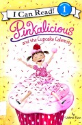 I Can Read 1 : Pinkalicious And The Cupcake Calamity