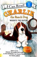 I Can Read 1 : Charlie The Ranch Where The Bacon