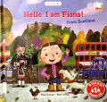 Hello I Am Fiona From Scotland
